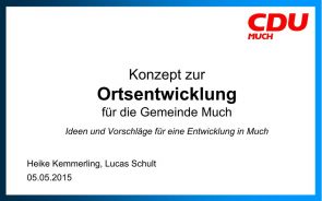 oe-much2016-2 (CDU-Much stellt vor: Konzept zur Ortsentwicklung)