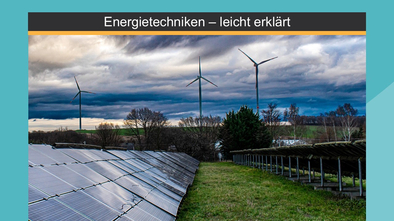energie-technik (Kurzeinstieg – Technik – Energiewende)