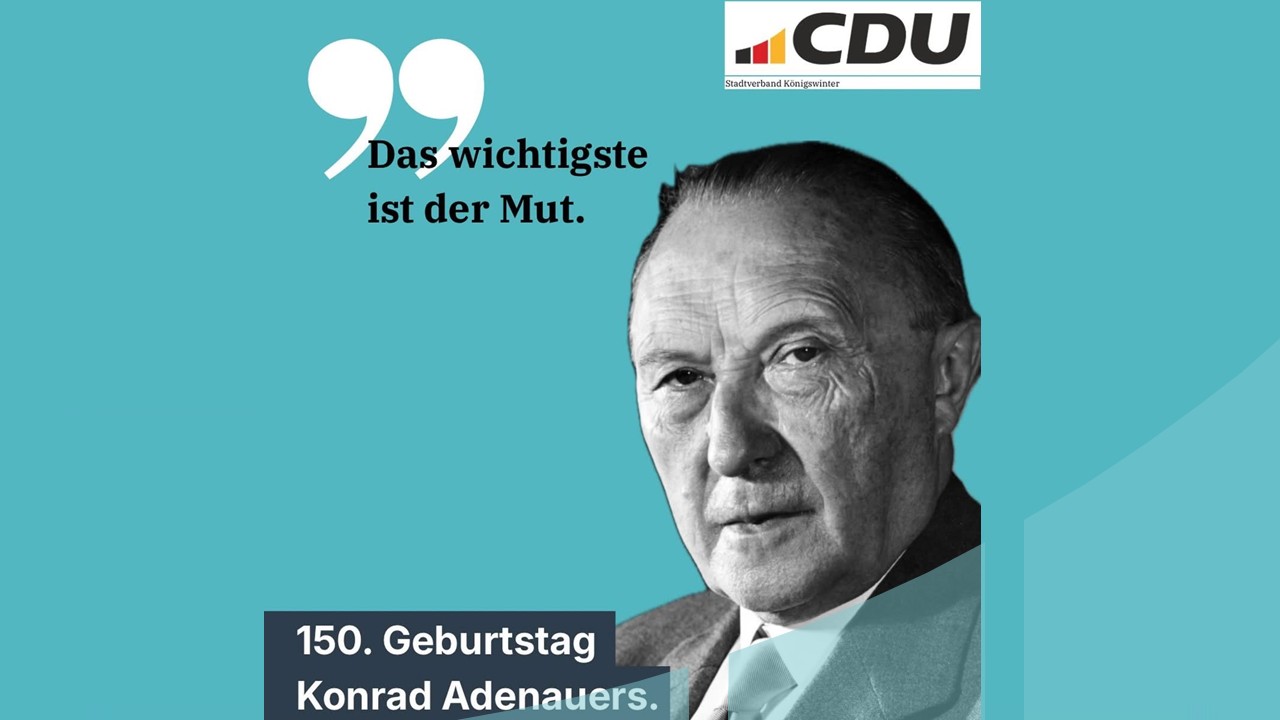 adenauer150 (5. Januar 1876 – vor 150 Jahren wurde Konrad Adenauer geboren)